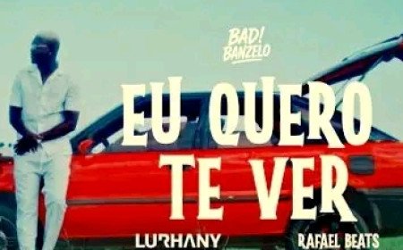 EU QUERO YE VER-BADI BANZELO FT LURHANY 